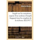 Impot Sur Les Mutations Expose Dun Systeme Dimpot Fr   Paperback New Maurice