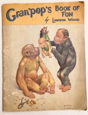 c1940s Lawson Wood Granpops Book of Fun Anthropomorphic Monkey Chimp Ape Animal - Image 1 of 4
