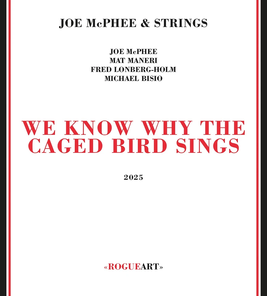 Joe McPhee We Know Why The Caged Bird Sings (CD) - Image 1 of 1