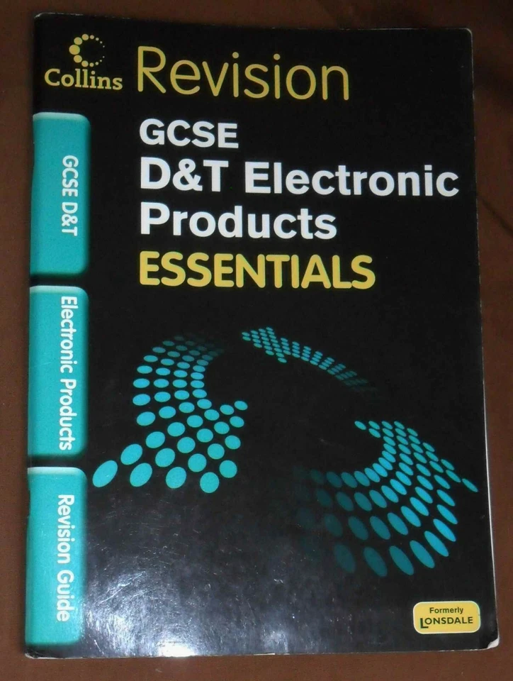 GCSE D&T Electronic Products Essentials Revision Guide - Collins - Image 1 of 1