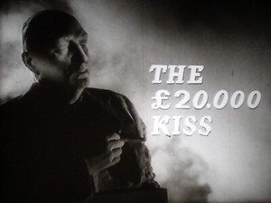 Edgar Wallace Mystery Theater - 20,000 Pound Kiss, British, 1962, 16mm, 2 1600ft