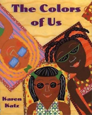 Karen Katz The Colors of Us (Poche)