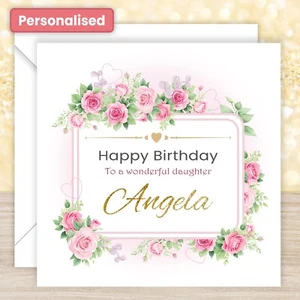 Personalised BIRTHDAY CARD Friend Daughter Granddaughter Sister Mum Auntie Rose - Picture 1 of 8