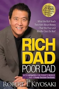 Rich Dad Poor Dad: What the Rich Teach Their Kids about Money That the Poor - Picture 1 of 1