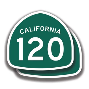 CALIFORNIA STATE ROUTE 120 STICKER 2 Decals Road Sign Bogo Highway - Picture 1 of 1