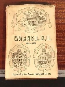History of Warner New Hampshire NH 1880-1974 Historical Society ANTIQUE PHOTOS - Foto 1 di 10