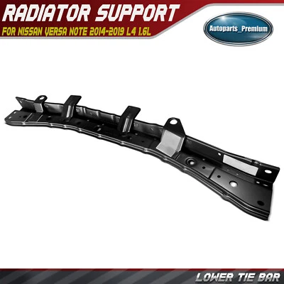 Barra de amarre inferior soporte de radiador con certificado CAPA para Nissan Versa Note 2014-2019 Foto 1 de 4