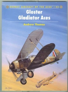 Osprey-WWII-Aviation-RAF-Gloster Gladiator Aces-Units-Colors-Guide! - Picture 1 of 1