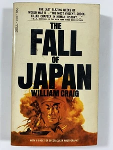 THE FALL OF JAPAN: William Craig 1968 DELL COLLECTIBLE WORLD WAR II PPBK BOOK - Imagen 1 de 5