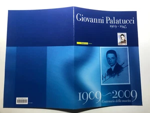 2009 Folder Giovanni Palatucci 1909 - 1945 Vice Commissario Questura di Fiume - Picture 1 of 2
