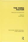 The China Factor: Peking And The Superpowers (R, Segal..