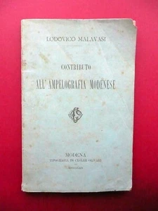 Contributo all'Ampelografia Modenese Lodovico Malavasi Olivari Modena 1879 Raro - Foto 1 di 7