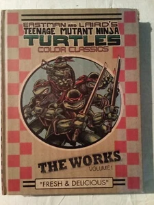 Teenage Mutant Ninja Turtles: The Works Vol 1 Fresh & Delicious HC - Imagen 1 de 3