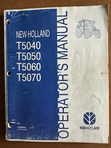 New Holland T5040 T5050 T5060 T5070 Operator's Manual 1st Printing ORIGINAL - Picture 1 of 15