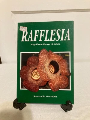 RAFFLESIA : Magnificent Flower of Sabah Kamarudin Mat Salleh (PB, 1991) - Image 1 of 4