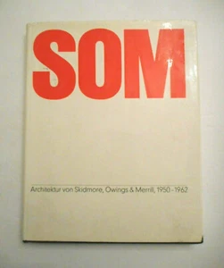 SOM Architektur von Skidmore Owings & Merrill, 1950-1962 HB w/ DJ German/English - Picture 1 of 6