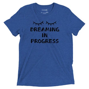 Dreaming in Progress  Sleep T-Shirt - Picture 1 of 13