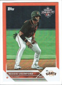 2023 Topps Pro Debut Reggie Crawford ORANGE FOIL 13/25 #PD-200 Giants