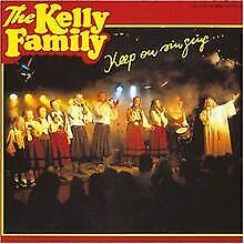 Keep on Singing von the Kelly Family | CD | Zustand gut