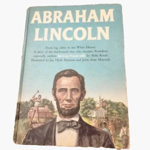 Abraham Lincoln Childrens Book Bella Koral Barnum Maxwell Vintage Craft Art - Picture 1 of 8