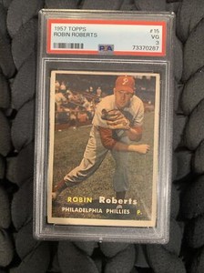 1957 Topps #15 Robin Roberts PSA 3 Graded Baseball Card Philadelphia Phillies!