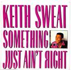 Keith Sweat - Something Just Ain't Right - 7" Record Single