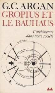 Walter Gropius et le Bauhaus (Bibliothèque médiations) [Paperback] - Foto 1 di 1