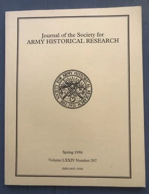 Journal of the Society for Army Historical Research, Spring 96 Vol LXXIV  No 297 - Image 1 of 4