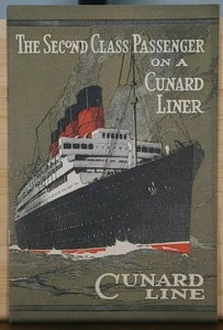 The Second Class Passenger On A Cunard Line Ship 1920s Ocean Liner Brochure Exc - Imagen 1 de 6