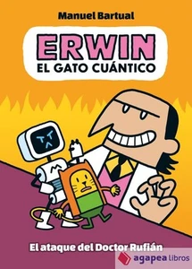 Erwin, el gato cuántico 2. El ataque del doctor Rufián. NUEVO. ENVÍO URGENTE - Imagen 1 de 1