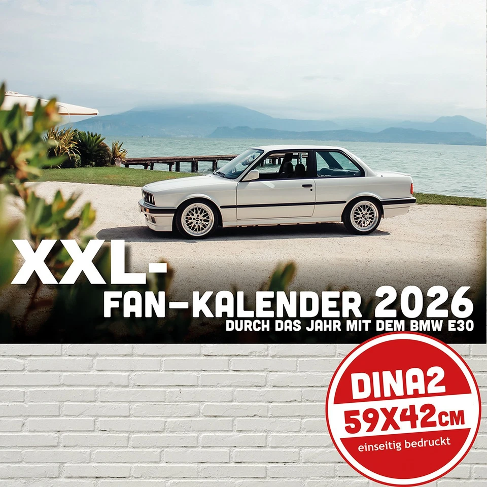 Fan Kalender 2026 - durch das Jahr mit dem BMW E30 (XXL-DinA2 quer) - Bild 1 von 4