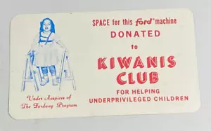 FORD Machine KIWANIS CLUB CANDY DECAL Underprivileged Children Sticker Vtg 70s - Picture 1 of 8