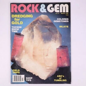 Rock & Gem Magazine Dredging For Gold Colored Gemstones March 1984 - Picture 1 of 3