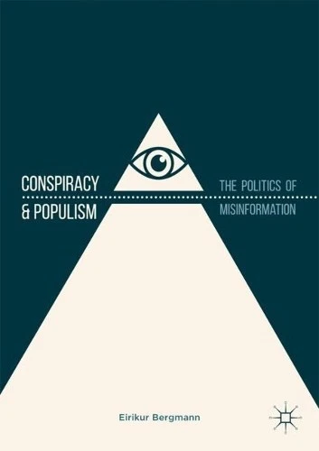Eirikur Bergmann Conspiracy & Populism (Paperback) (UK IMPORT) - Image 1 of 1