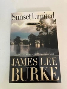 Sunset Limited by James Lee Burke (1998) Advance Reading Copy ARC - Picture 1 of 4