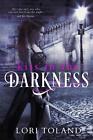 Kiss In The Darkness by Lori Toland (English) Paperback Book