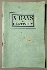 Röntgenstrahlen in der Zahnmedizin Kodak Firma Sanitätsabteilung 1932 ERSTAUSGABE Buch - Bild 1 von 10