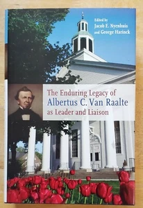 The Enduring Legacy of Albertus C. Van Raalte – Dutch American History - Bild 1 von 6