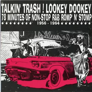 Various / Talkin' Trash! Lookey Dookey / CD / Rock'n'Roll / R&B / Rockabilly - Picture 1 of 3