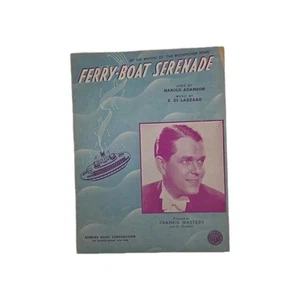 Vintage Noten Ferry Boat Serenade 1939 Frankie Masters Adamson Di Lazzaro - Bild 1 von 6