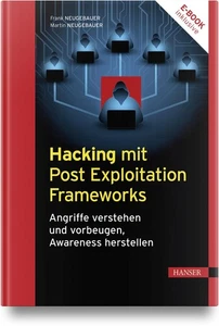 Frank Neugebauer ~ Hacking mit Post Exploitation Frameworks 9783446478725 - Picture 1 of 1