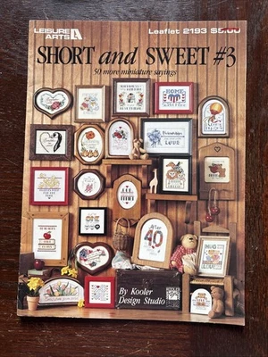 Leisure Arts Short and Sweet #3 50 Miniature Sayings Cross Stitch Pattern 2193 - Image 1 of 2