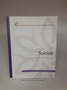 The Mental and Emotional Health Series Suicide Workbook Unused - Picture 1 of 3