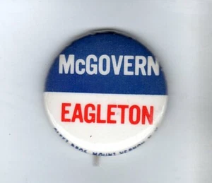 POLITICS PIN (1972) "MCGOVERN EAGLETON Q - Picture 1 of 1