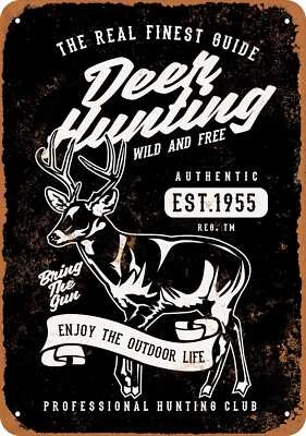 METAL SIGN - Deer Hunting (BLACK) -- Vintage Look - Image 1 of 2