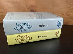 George Whitefield, 2 volumes by Arnold A. Dallimore (1979, 1983 HCDJ)