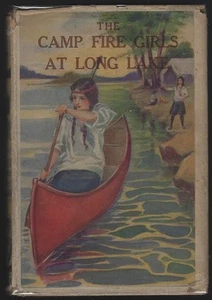 Camp Fire Girl's at Long Lake Jane L. Stewart 1914 Girl's Series Dust Jacket #3 - Picture 1 of 1