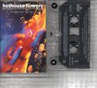 HOTHOUSE FLOWERS - Songs From The Rain - Cassette Tape Album *Playtested*