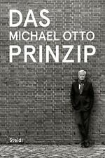 Das Michael Otto Prinzip | Michael Otto | Buch | 400 S. | Deutsch | 2023