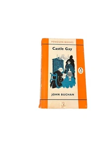 Castle Gay by John Buchan 1962 Paperback Penguin Books - Picture 1 of 10